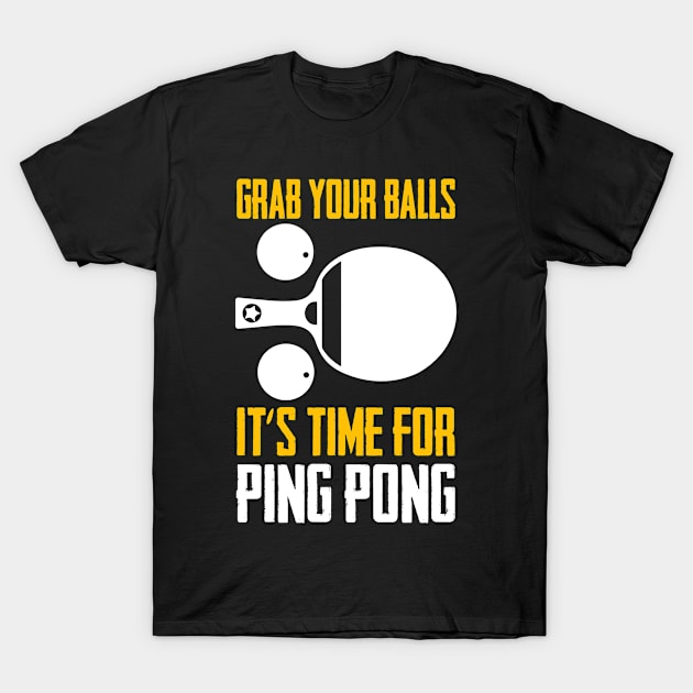 Ping Pong Paddle Table Tennis Racket Ball Player T-Shirt by ChrisselDesigns